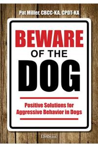 Beware of the Dog