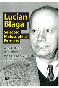 Lucian Blaga: Selected Philosophical Extracts