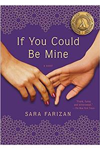 If You Could Be Mine: A Novel