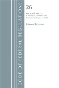 Code of Federal Regulations, Title 26 Internal Revenue 1.501-1.640, Revised as of April 1, 2018