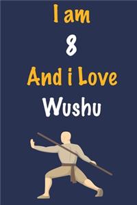 I am 8 And i Love Wushu