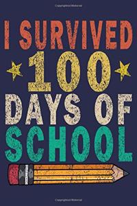 I Survived 100 Days Of School