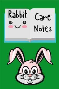 Rabbit Care Notes