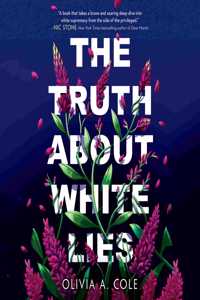 Truth about White Lies