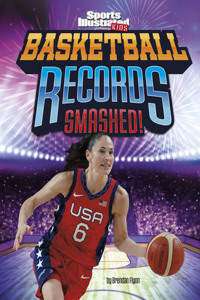 Basketball Records Smashed!
