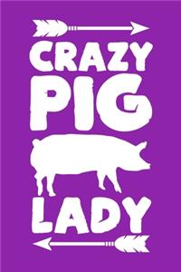 Crazy Pig Lady