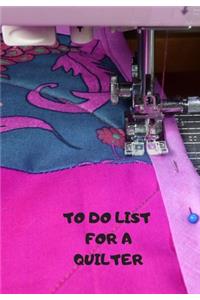 To Do List for a Quilter