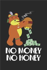 No Money No Honey