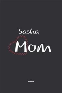 Sasha Mom Notebook