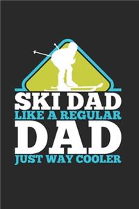 Ski Father Notebook: Diary Journal 6x9 inches with 120 Dot Grid Pages