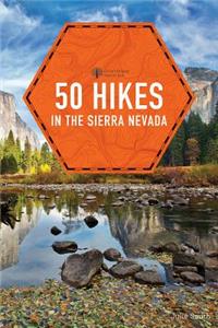 50 Hikes in the Sierra Nevada