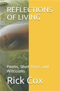 Reflections of Living