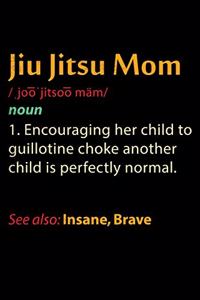 Jiu Jitsu Mom