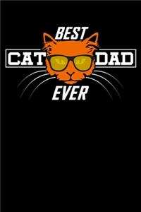 Best Cat Dad Ever: Father's Day Notebook to Write in, 6x9, Lined, 120 Pages Journal