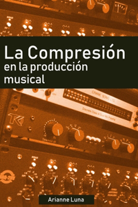 compresión en la producción musical