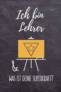 Ich Bin Lehrer & Was Ist Deine Superkraft?