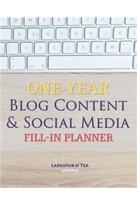 One-Year Blog Content & Social Media Fill-In Planner