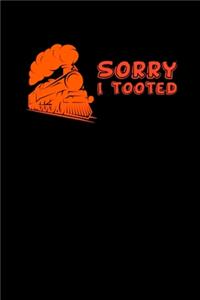 Sorry I Tooted