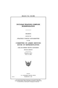 Nuclear weapons complex modernization