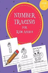 Number Tracing for Kids Ages 8