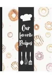 Our favorite Recipes