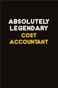 Absolutely Legendary Cost Accountant