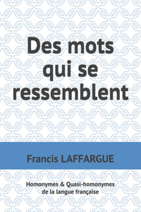 Des mots qui se ressemblent