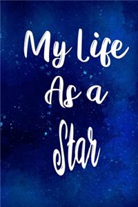 My Life as a Star
