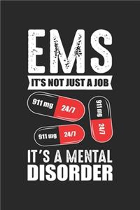 EMS it's not just a job it's a Mental Disorder