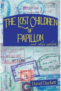The Lost Children of Papillon