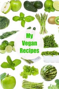 My Vegan Recipes
