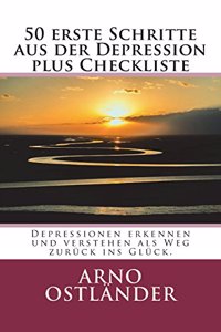 50 erste Schritte aus der Depression plus Checkliste