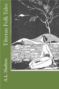 Tibetan Folk Tales
