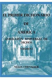 El Primer Dichonario de América I - ILUSTRADA-A COLOR