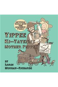 Yippee Ki-Yayenne Mother Pepper