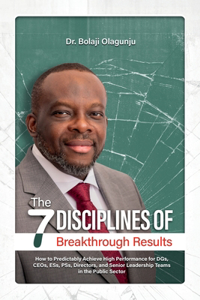 Seven Disciplines of Breakthrough Results