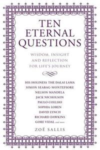 Ten Eternal Questions