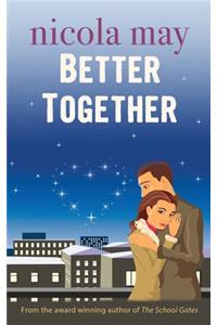 Better Together