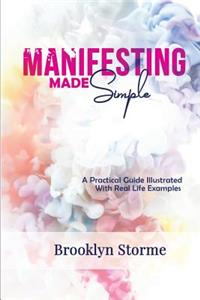 Manifesting Made Simple