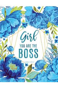 Girl You Are the Boss