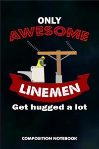 Only Awesome Linemen Get Hugged a Lot