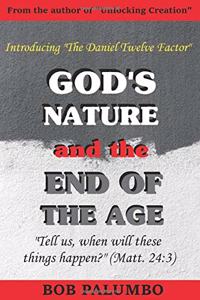 God's Nature and the End of the Age