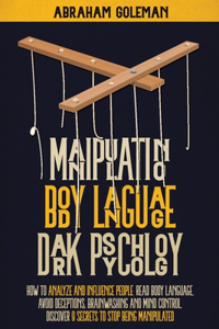 Manipulation, Body Language, Dark Psychology
