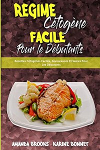 Régime Cétogène Facile Pour Les Débutants