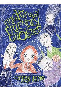 Frightfully Friendly Ghosties: Frightfully Friendly Ghosties