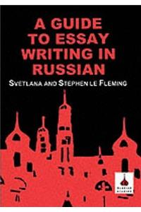 Guide to Essay Writing in Russian