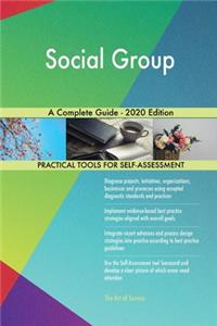 Social Group A Complete Guide - 2020 Edition
