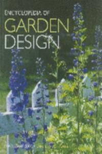 Encyclopedia Of Garden Design