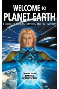 Welcome to Planet Earth