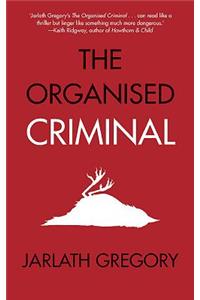 Organised Criminal